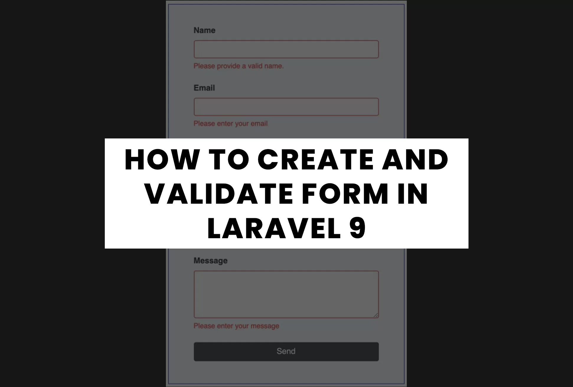 How To Create and Validate Form in Laravel 9