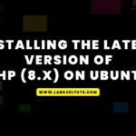 Installing the latest version of PHP (8x) on Ubuntu