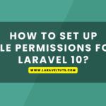 How to set up file permissions for Laravel 10?